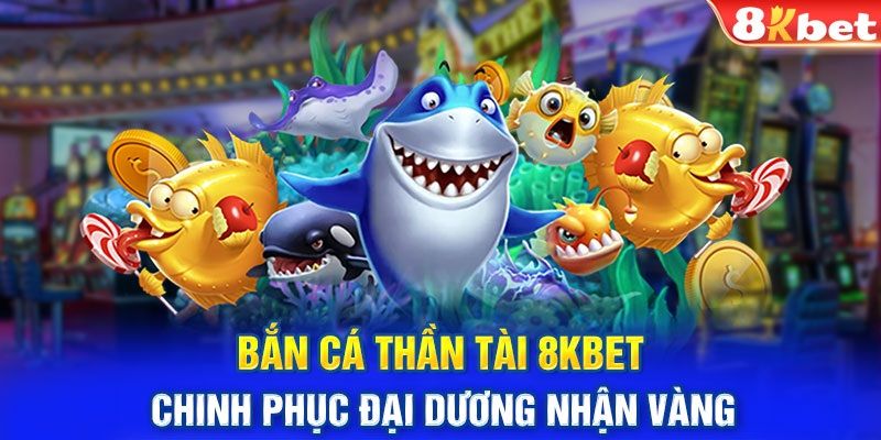 Game bắn cá thần tài